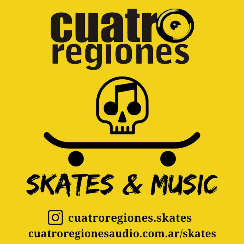 CUATRO REGIONES – SKATES & MUSIC