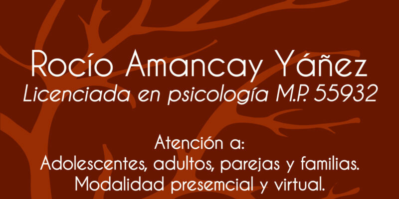 Lic. en Psicología Rocio Amancay Yañez MP 55932